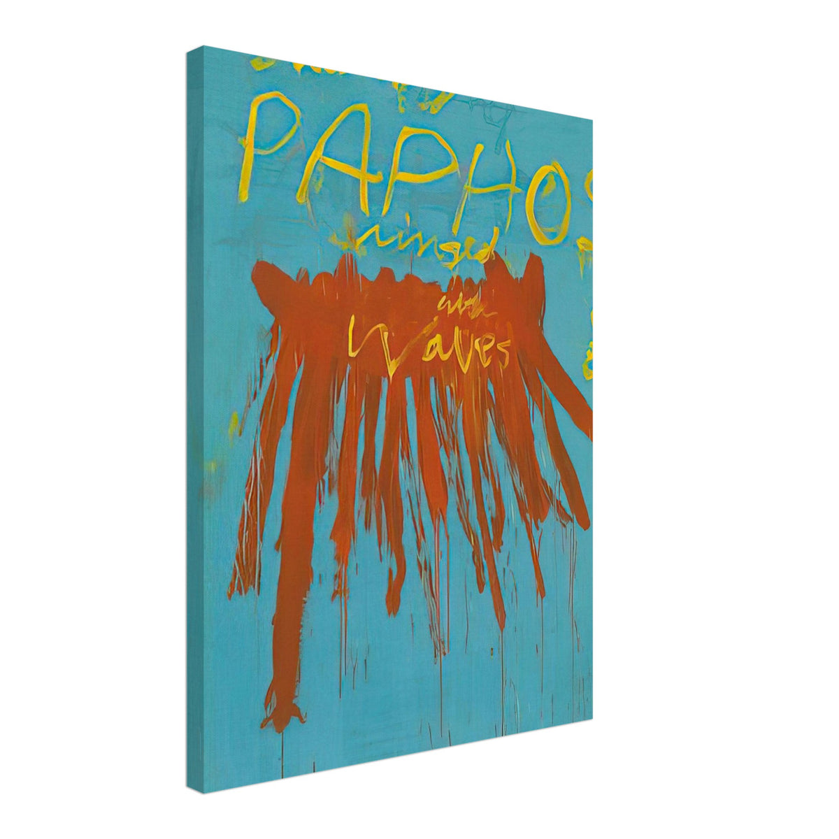 Leaving Paphos Ringed with Waves (IV) by Cy Twombly, canvas print, 50x70 cm / 20x28″; a turquoise background with bold orange-red brushstrokes and expressive yellow handwritten lettering