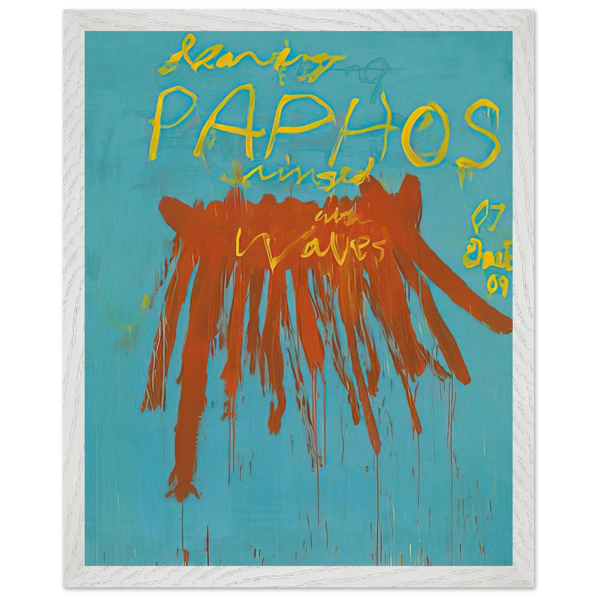 Leaving Paphos Ringed with Waves (IV) by Cy Twombly, framed art print, 50x70 cm / 20x28″, White frame; a turquoise background with bold orange-red brushstrokes and expressive yellow