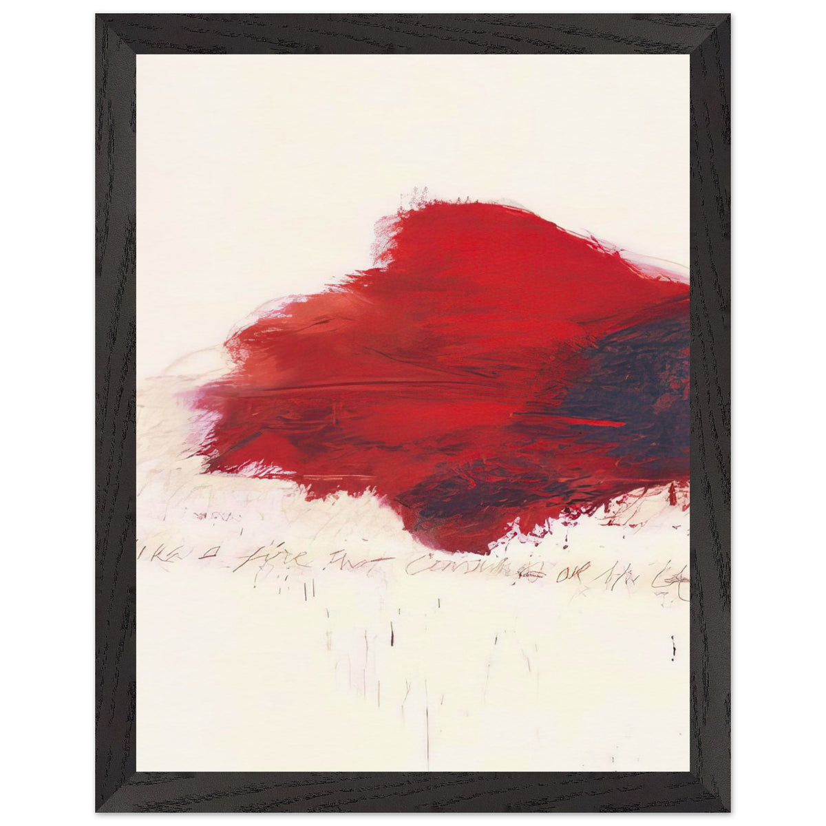 The Fire that Consumes All Before It by Cy Twombly, framed art print, 70x100 cm / 28x40″, Wood frame; a sweeping expanse of crimson red, layered brushstrokes