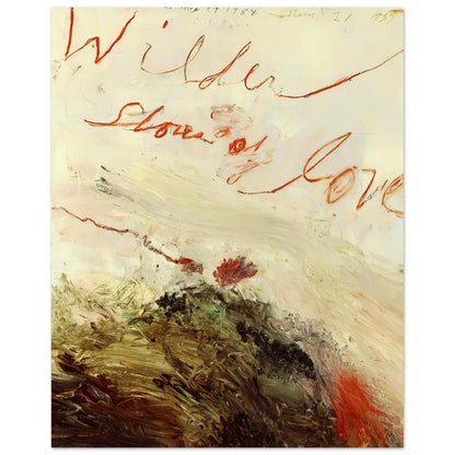 Wilder Shores of Love by Cy Twombly, poster, sweeping red and orange handwritten marks, delicate pencil lines, A0 (84.1 x 118.9 cm)
