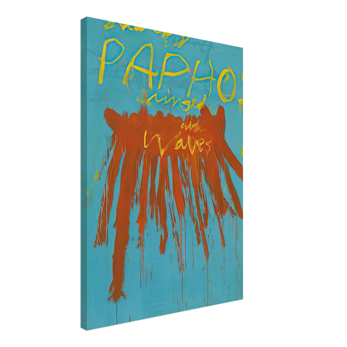 Leaving Paphos Ringed with Waves (IV) by Cy Twombly, canvas print, 60x75 cm / 24x30″; a turquoise background with bold orange-red brushstrokes and expressive yellow handwritten lettering