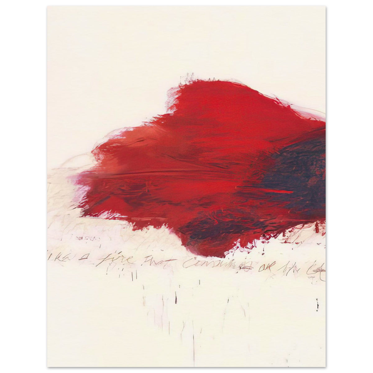 The Fire that Consumes All Before It by Cy Twombly, poster, 60x80 cm / 24x32″; a sweeping expanse of crimson red, layered brushstrokes