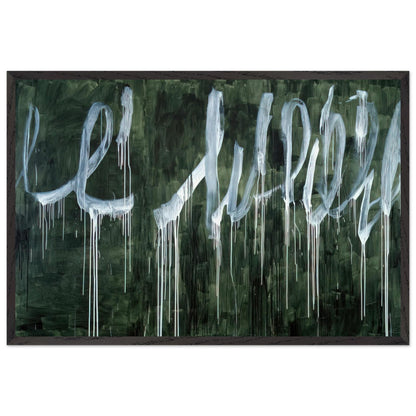 III Notes from Salalah (Note I) by Cy Twombly framed art print; featuring expressive white looping strokes and elongated paint drips against a rich, dark green background; size 70 × 100 cm (28 × 40 in); black frame.