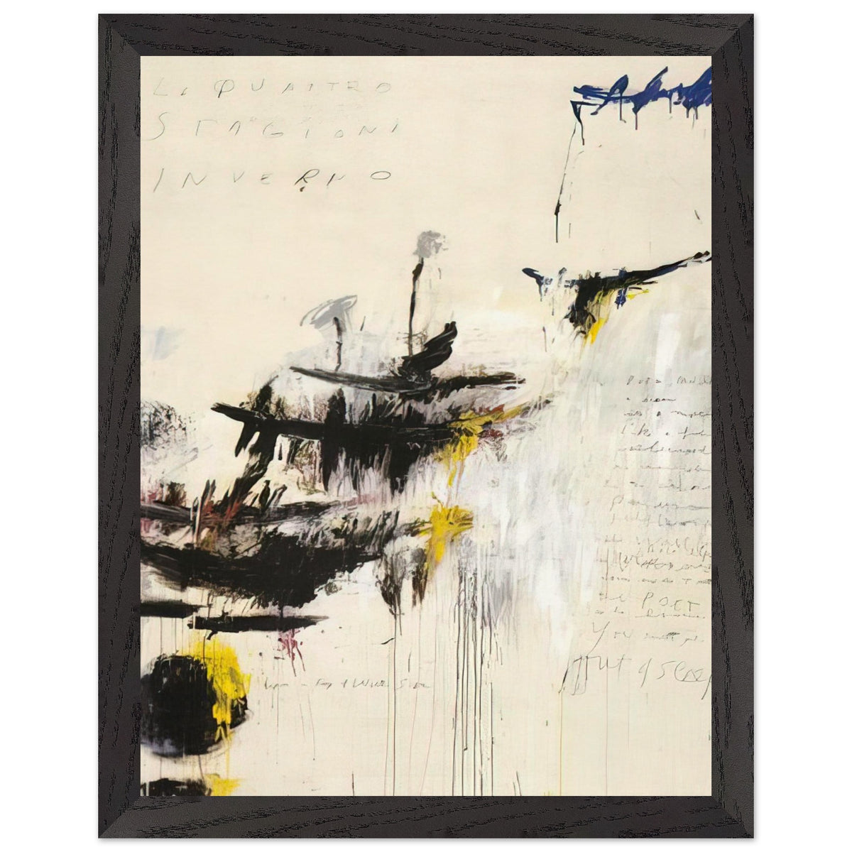 Quattro Stagioni I. Inverno by Cy Twombly, framed art print, bold black brushstrokes, flowing paint drips, 40x50 cm (16x20 in), black frame