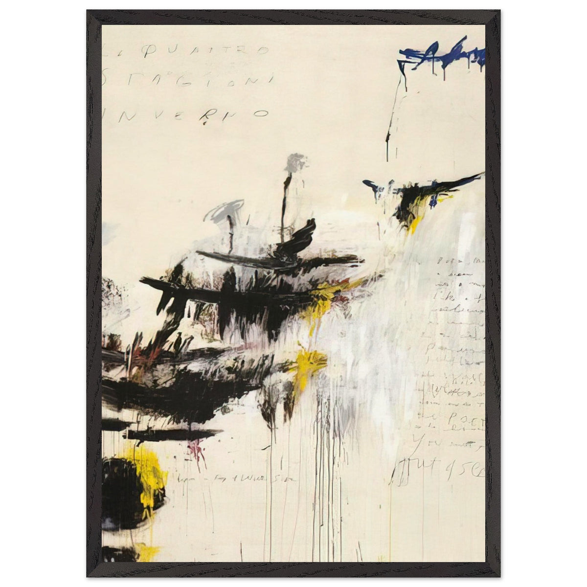 Quattro Stagioni I. Inverno by Cy Twombly, framed art print, bold black brushstrokes, flowing paint drips, 50x70 cm (20x28 in), black frame