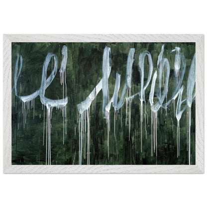 III Notes from Salalah (Note I) by Cy Twombly framed art print; featuring expressive white looping strokes and elongated paint drips against a rich, dark green background; size 60 × 90 cm (24 × 36 in); white frame.